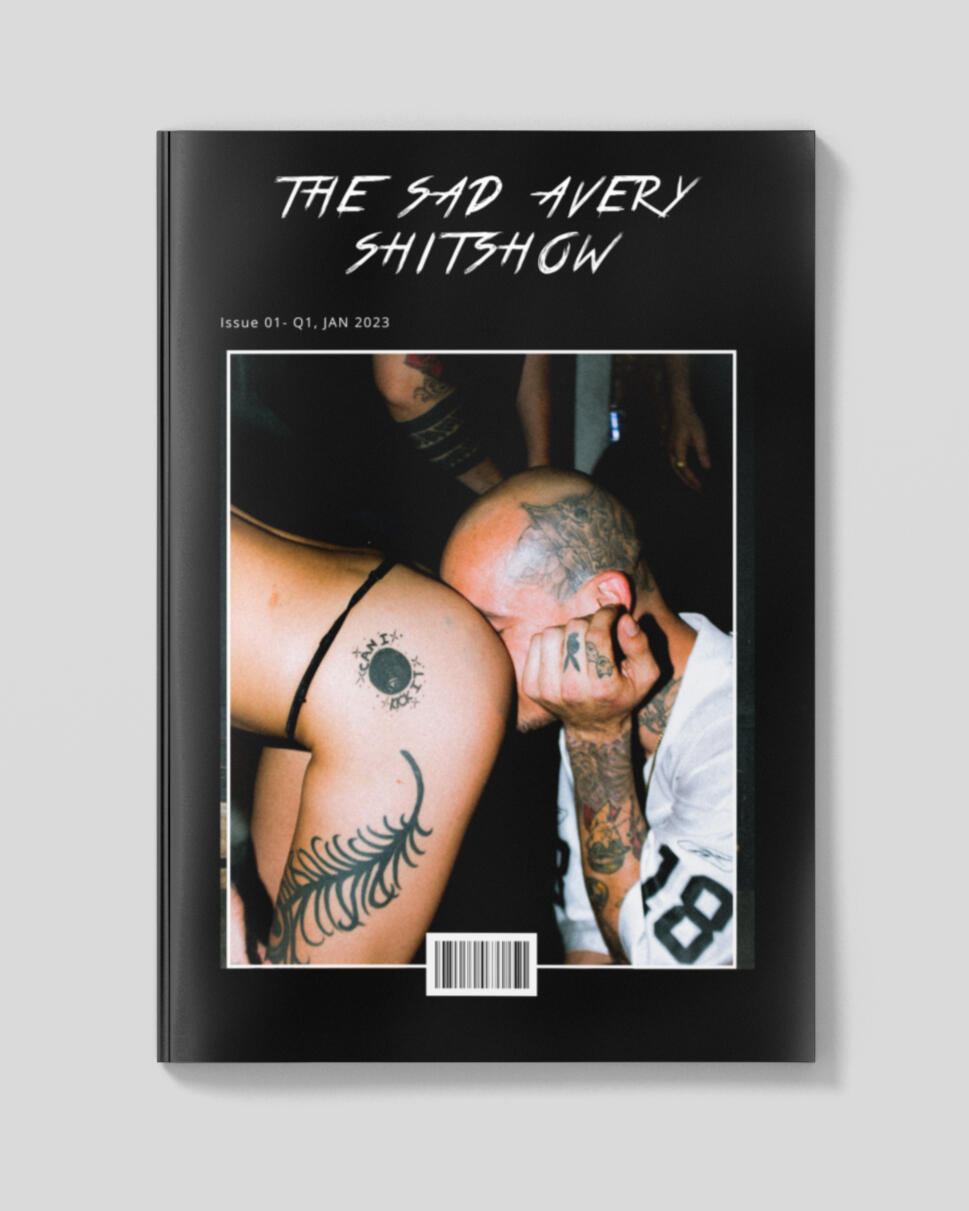 $12 - The Sad Avery Shit Show (Digital Download)